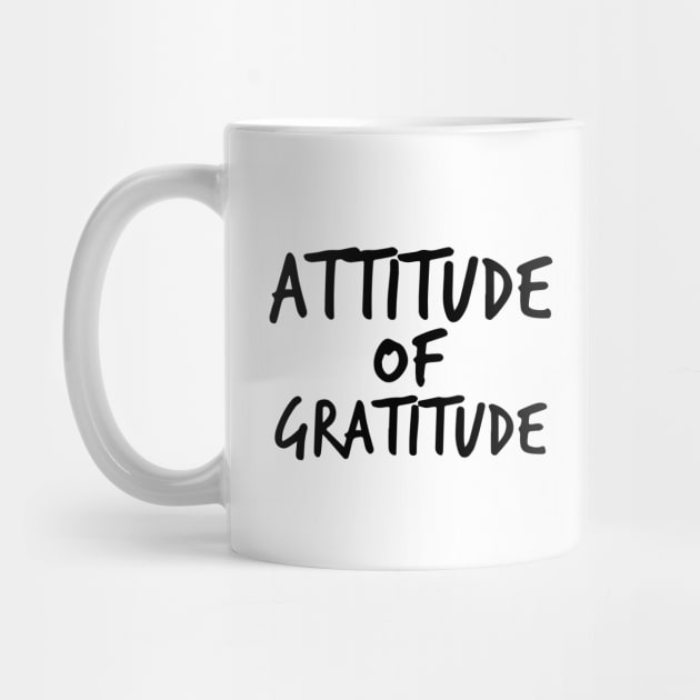 Attitude of Gratitude by JodyzDesigns